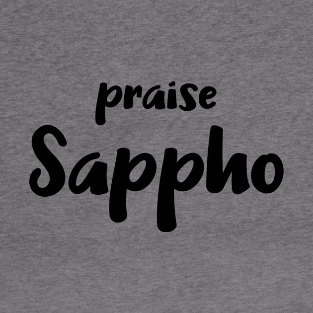 Praise Sappho by SuchPrettyWow